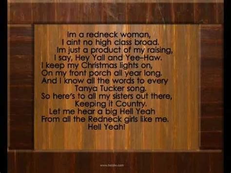 Redneck Woman Lyrics by Gretchen Wilson from the Country Heat Tailgate Party album- including song video, artist biography, translations and more: Well I ain't never Been the barbie doll type No I can't swig that sweet champagne I'd rather drink beer all night In a …